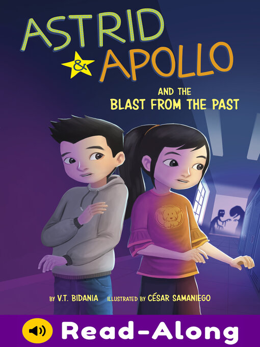 Title details for Astrid and Apollo and the Blast from the Past by V.T. Bidania - Available